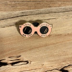 Pink and black sunglasses, “look on the bright side “pin